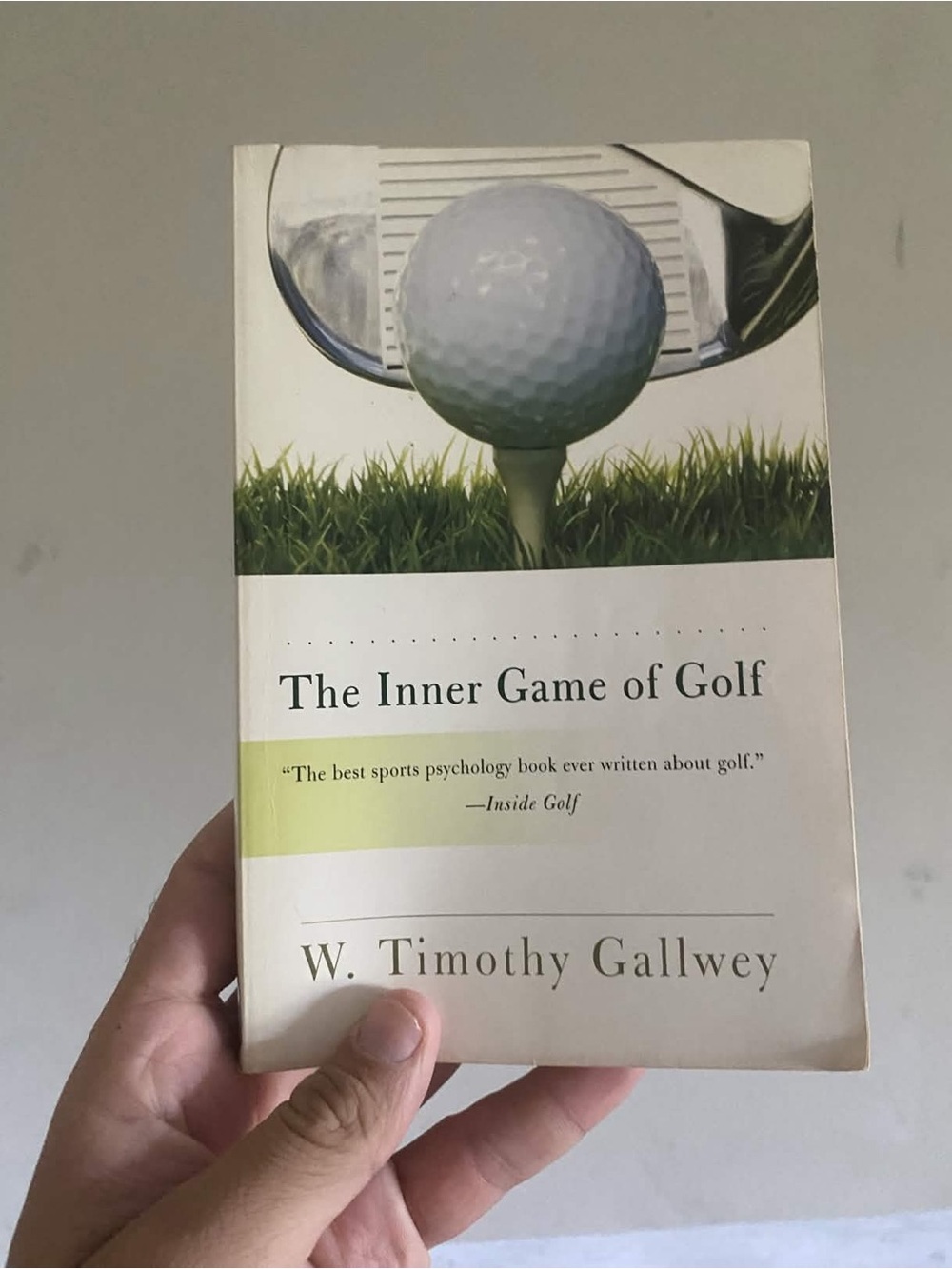 The Inner Game of Golf -- W. Timothy Gallwey